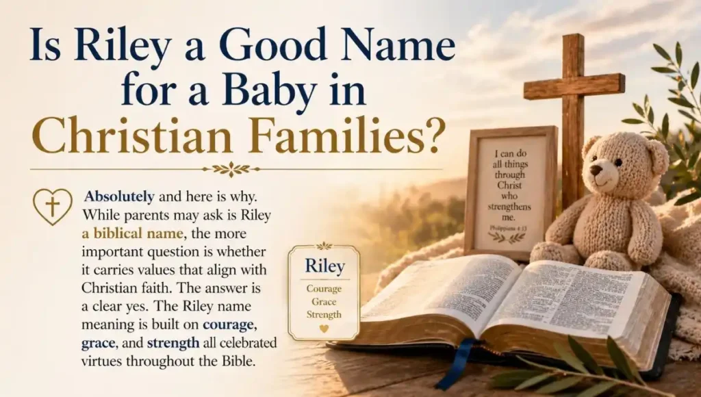Is Riley a Good Name for a Baby in Christian Families?