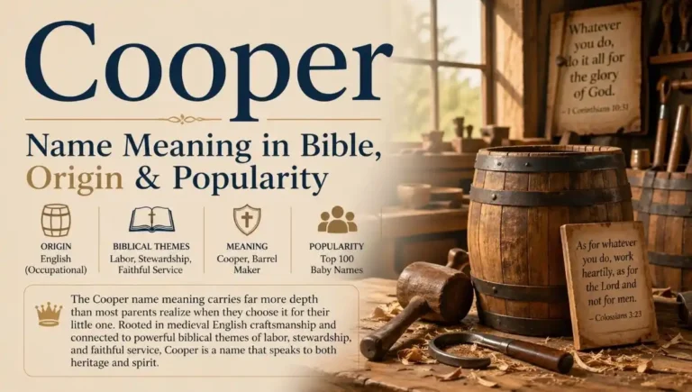 Cooper Name Meaning in Bible, Origin & Popularity